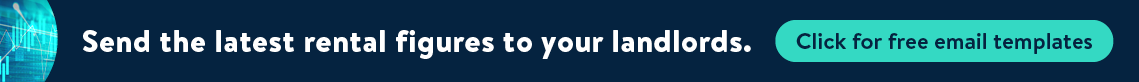 Send the latest rental figures to your landlords